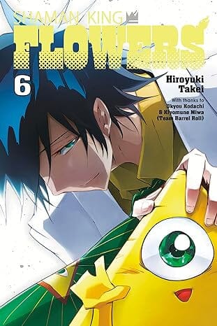 SHAMAN KING: FLOWERS 6 Paperback Comics NEW Penguin Random House