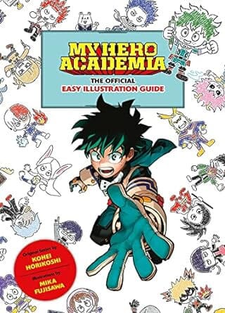 My Hero Academia: The Official Easy Illustration Guide Paperback Comics NEW Diamond Comic Distributors, Inc.